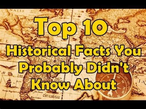 10 historical facts